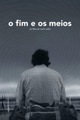 O Fim e os Meios