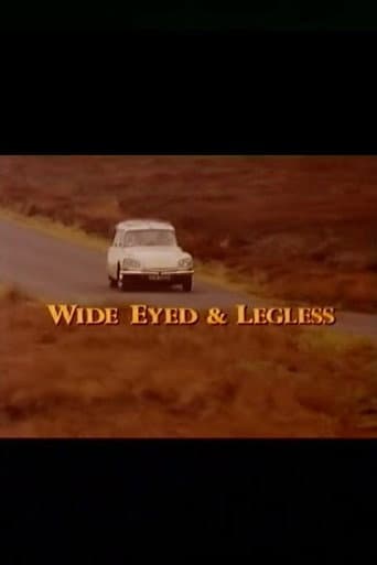 Wide-Eyed and Legless