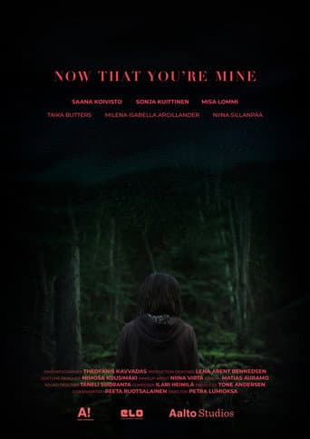 Now That You're Mine
