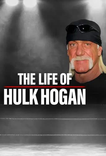 The Life of Hulk Hogan