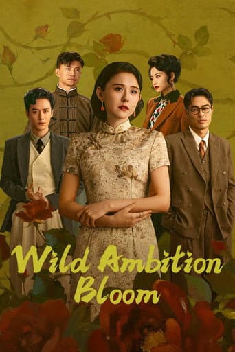Wild Ambition Bloom