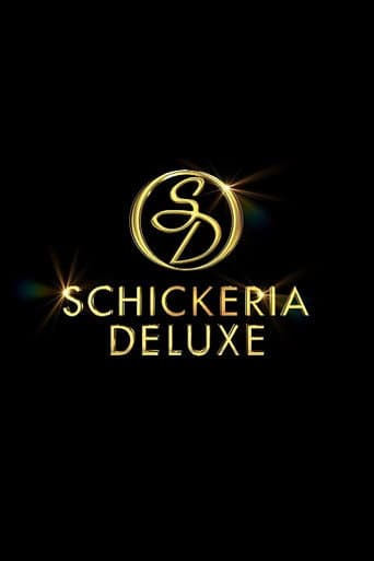 Schickeria Deluxe