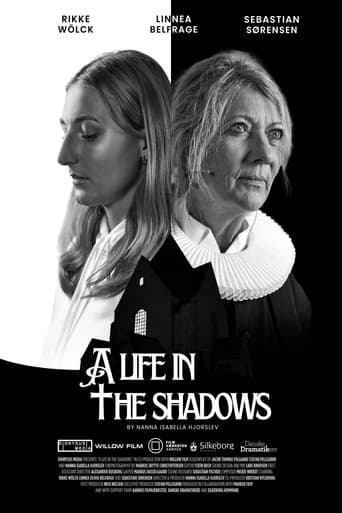 A Life In The Shadows