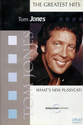 Tom Jones: What's New Pussycat? - The Greatest Hits
