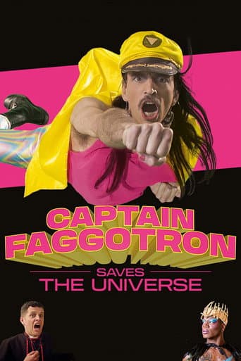 Captain Faggotron Saves the Universe