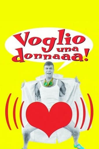Voglio una donnaaa!