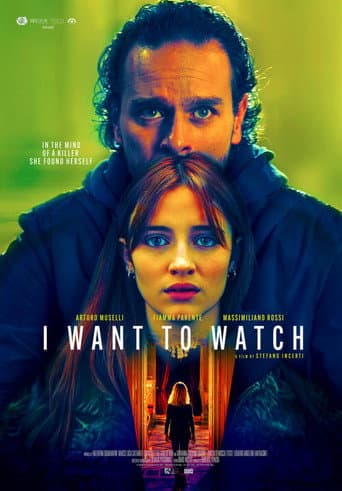 I Want to Watch