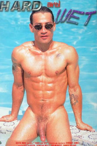 Hard and Wet