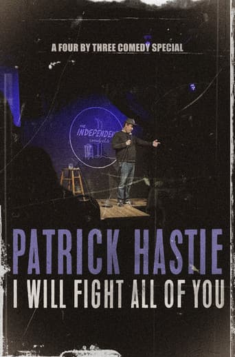 Patrick Hastie: I Will Fight All Of You