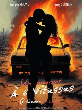 Un Amour à 6 Vitesses (6 Gears of Love)