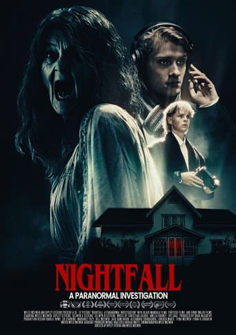 Nightfall: A Paranormal Investigation