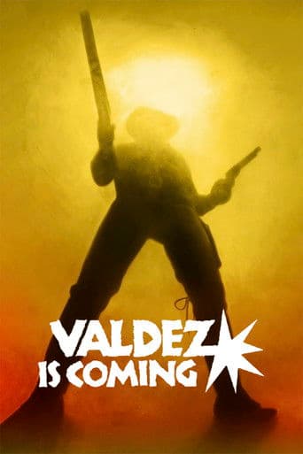 Valdez Is Coming