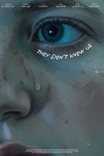 They Don't Know Us