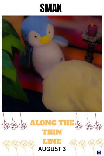 Along The thin Line