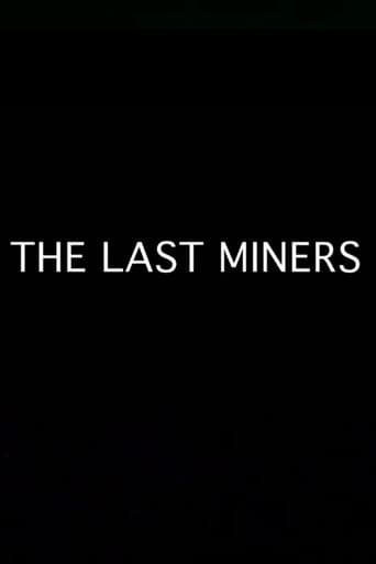 The Last Miners