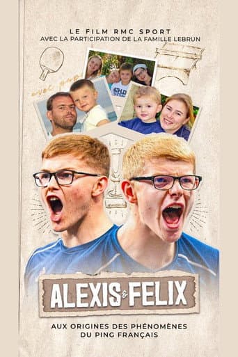 Alexis et Felix, aux origines des phénomènes du ping français