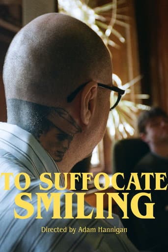 To Suffocate Smiling