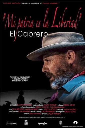 Mi patria es la libertad. El Cabrero