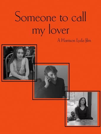 Someone to Call My Lover