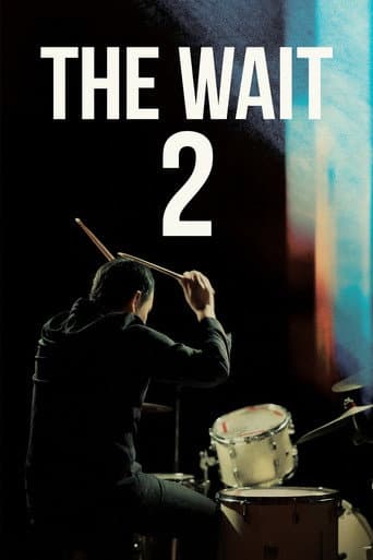 The Wait 2