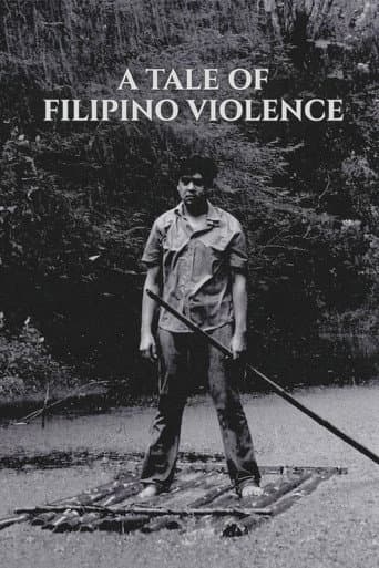 A Tale of Filipino Violence