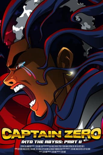 Captain Zero: Into the Abyss Part II