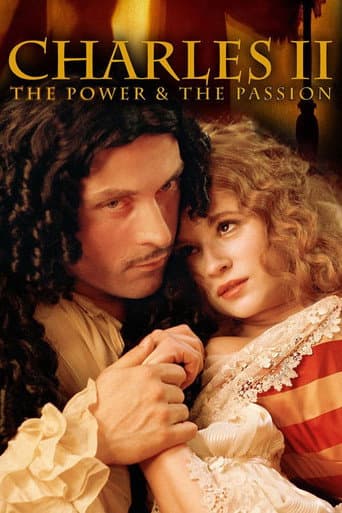 Charles II: The Power and The Passion