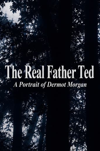 The Real Father Ted: A Portrait of Dermot Morgan
