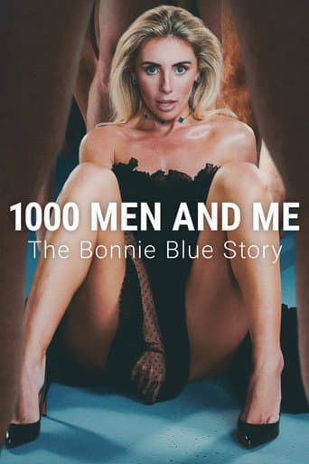 1000 Men and Me: The Bonnie Blue Story