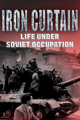 Iron Curtain: Life Under Soviet Occupation