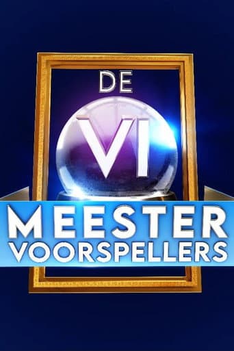 De VI meestervoorspellers