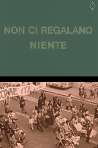Non ci regalano niente