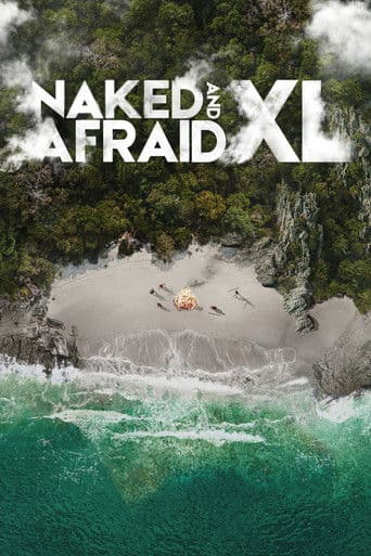 Naked and Afraid XL