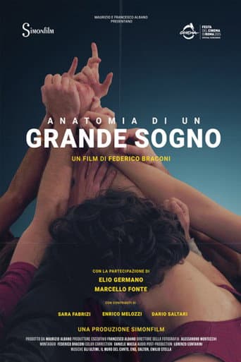 Anatomia di un grande sogno