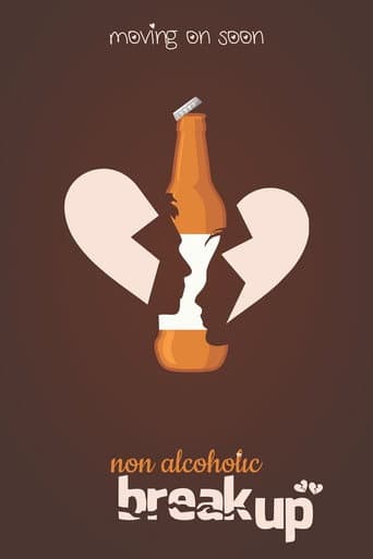 Non-Alcoholic Breakup