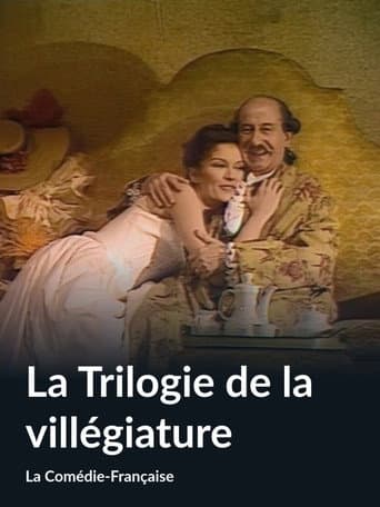 La Trilogie de la Villégiature