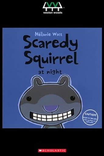 Scaredy Squirrel at Night