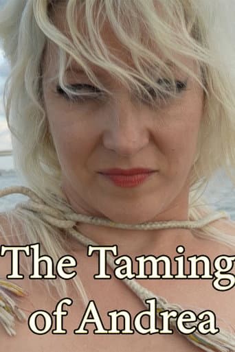 The Taming of Andrea
