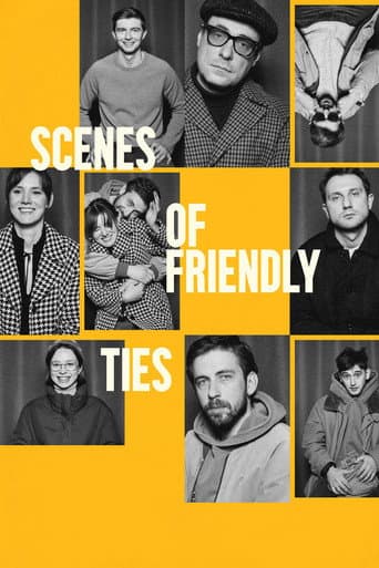 Scenes of Friendly Ties