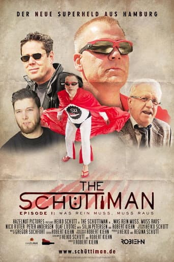 The Schüttiman – Episode I: Was rein muss, muss raus