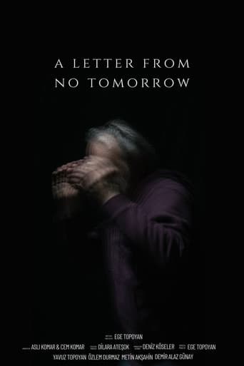 A Letter From No Tomorrow