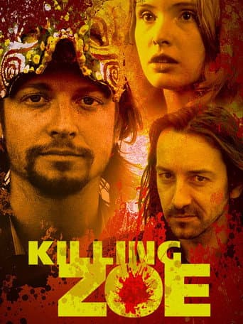 Killing Zoe