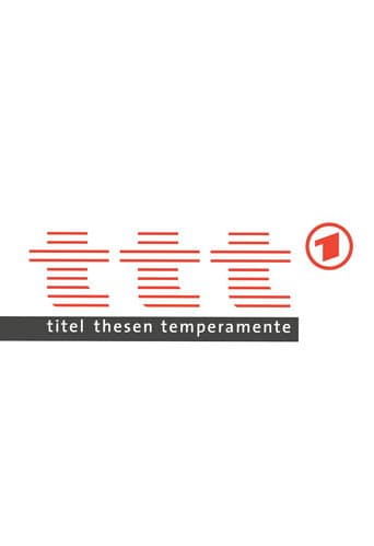 Titel, Thesen, Temperamente