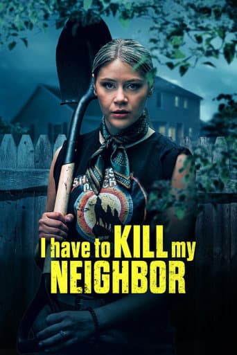 I Have to Kill My Neighbor