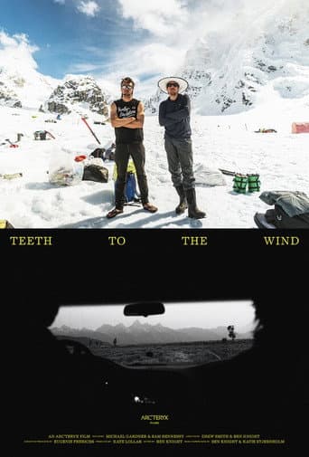 Teeth to the Wind