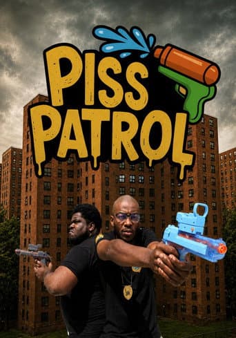 Piss Patrol