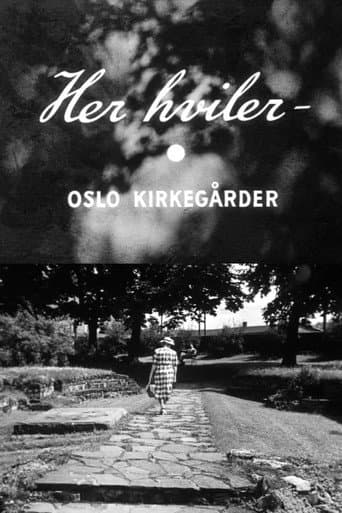 Oslofilm: Her hviler - Oslo kirkegårder