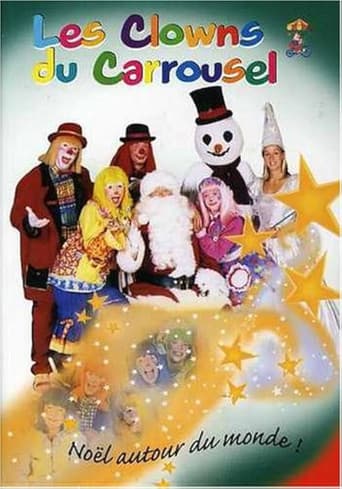 Les Clowns du Carrousel - Noël autour du monde!