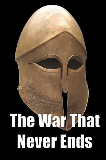 The War That Never Ends