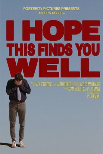 I Hope This Finds You Well